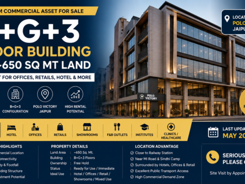 B+G+3 freehold commercial building for sale in Polo Victory Jaipur on approx 650 sq mt land suitable for hotel offices retail and showroom use