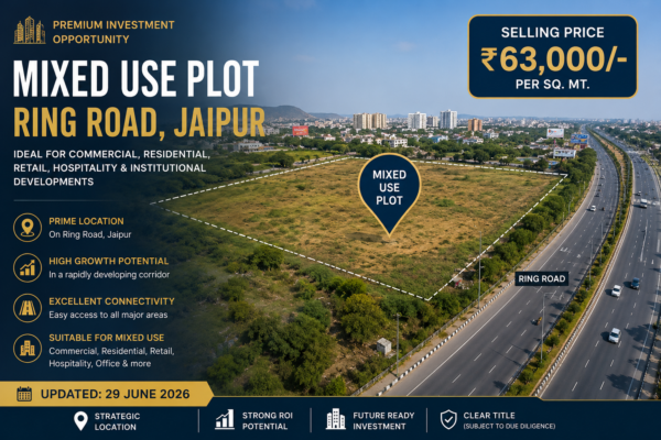 INVESTMENT OPPORTUNITY  Jaipur Mixed-Use Development Plot