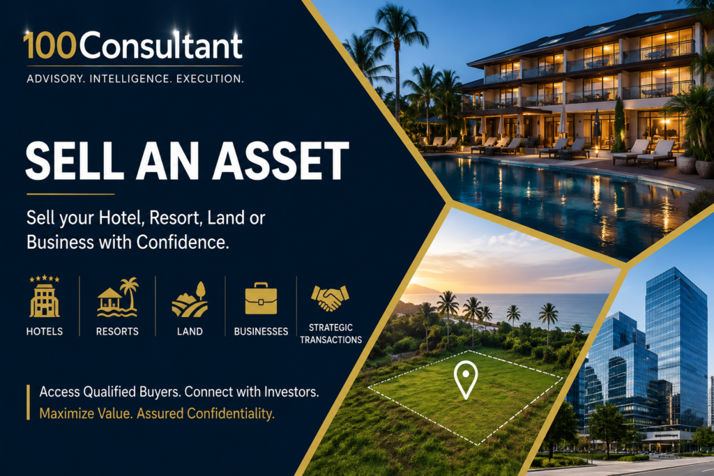 Sell a Hotel, Resort, Land or Business in India through 100Consultant's Hospitality Investment and Strategic Transaction Network